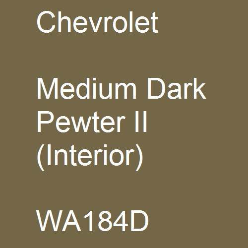 Chevrolet, Medium Dark Pewter II (Interior), WA184D.